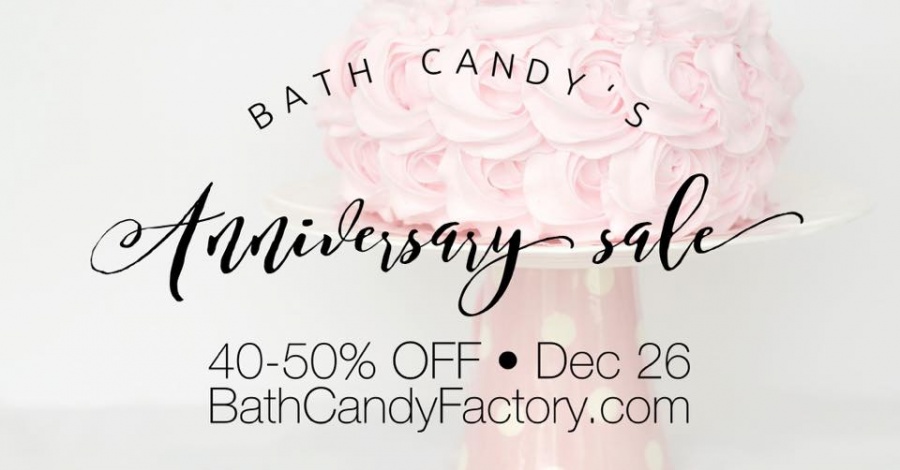 Bath Candy’s Anniversary Sale
